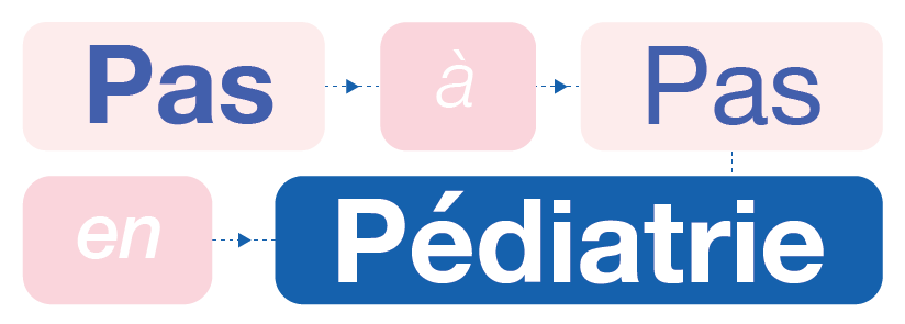 Pas à Pas en Pédiatrie
